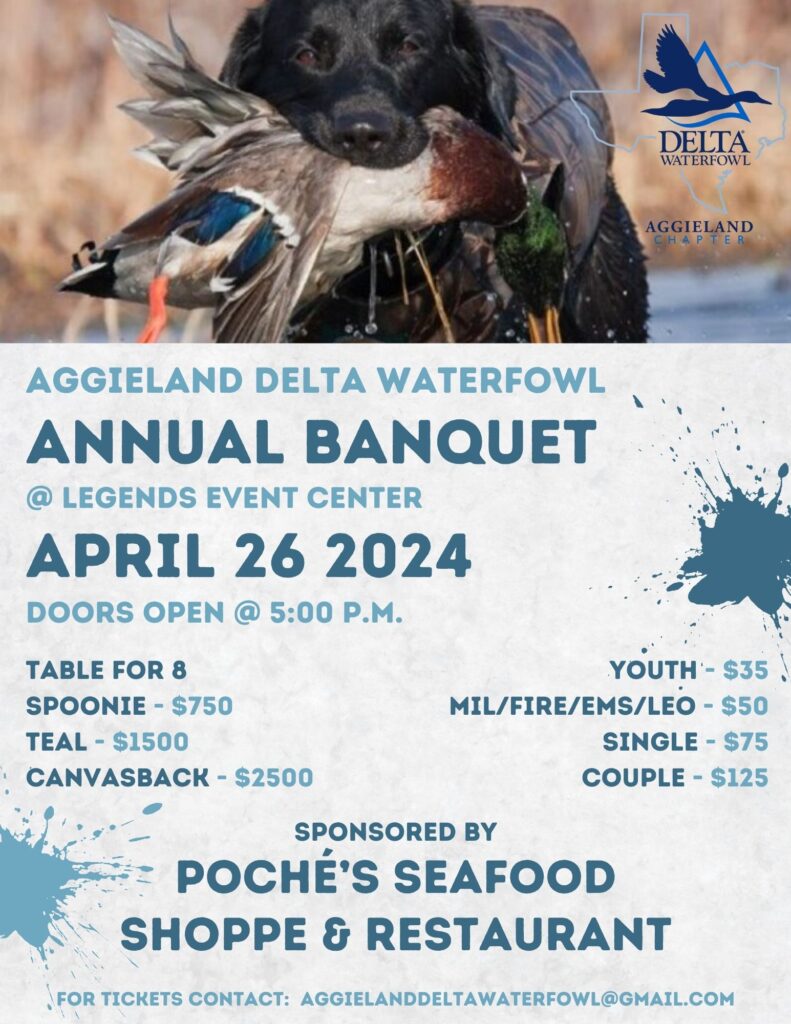 Aggieland Chapter College Station, TX Delta Waterfowl